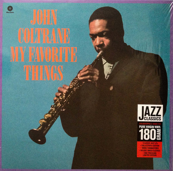 John Coltrane - My Favorite Things | WaxTime (771969) - 2 John Coltrane - My Favorite Things | WaxTime (771969) - 2