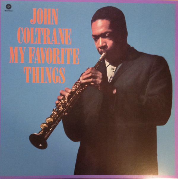 John Coltrane - My Favorite Things | WaxTime (771969)