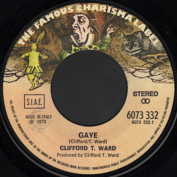 Clifford T. Ward - Gaye | Charisma (6073 332) - 3