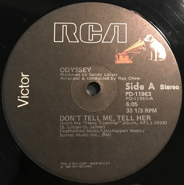 Odyssey - Don't Tell Me, Tell Her / Use It Up And Wear It Out | RCA Victor (PD-11963) - main