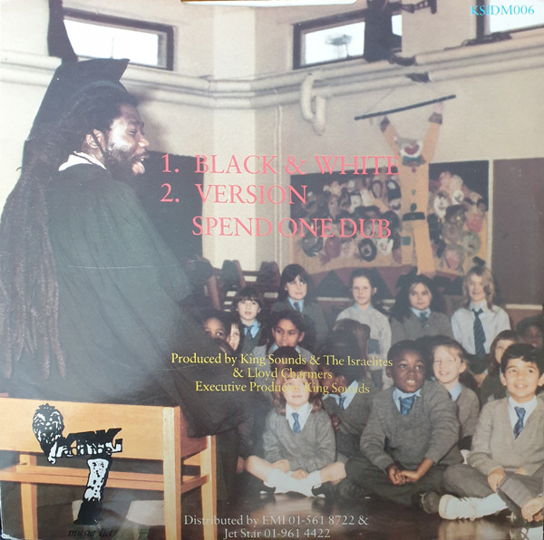 King Sounds And The Israelites - Black & White | King And The I (K.S.I.D.M 006) - 2 King Sounds And The Israelites - Black & White | King And The I (K.S.I.D.M 006) - 2