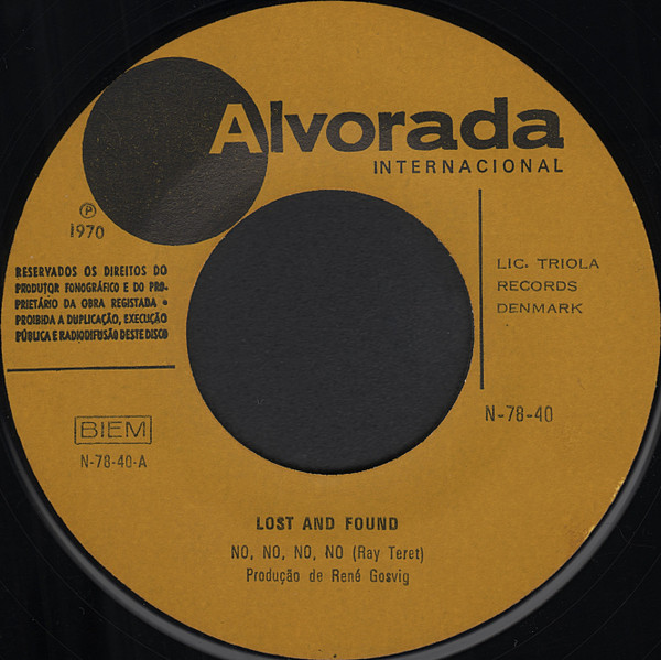 Lost & Found - No, No, No, No / The First Cut Is The Deepest | Alvorada Internacional (N-78-40) - 2