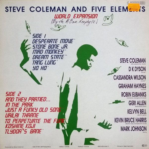 Steve Coleman And Five Elements - World Expansion (By The M-Base Neophyte) | JMT (JMT 870010) - 2