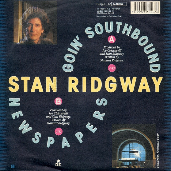 Stan Ridgway - Goin' Southbound | I.R.S. Records (06 2410267) - 2 Stan Ridgway - Goin' Southbound | I.R.S. Records (06 2410267) - 2