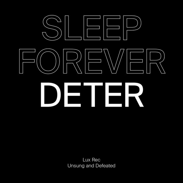 Veil Of Light / Sleep Forever - Apnea / Deter | Lux Rec (LXRC32) - 2