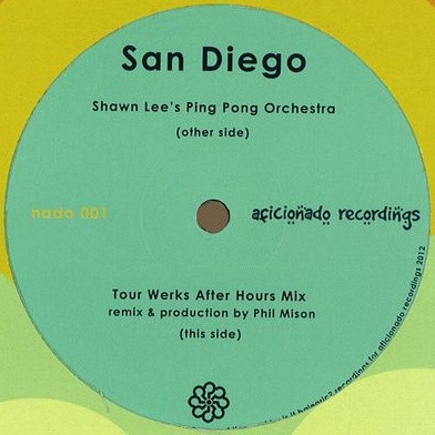 Shawn Lee's Ping Pong Orchestra - San Diego | Aficionado Recordings (nado 001) - main