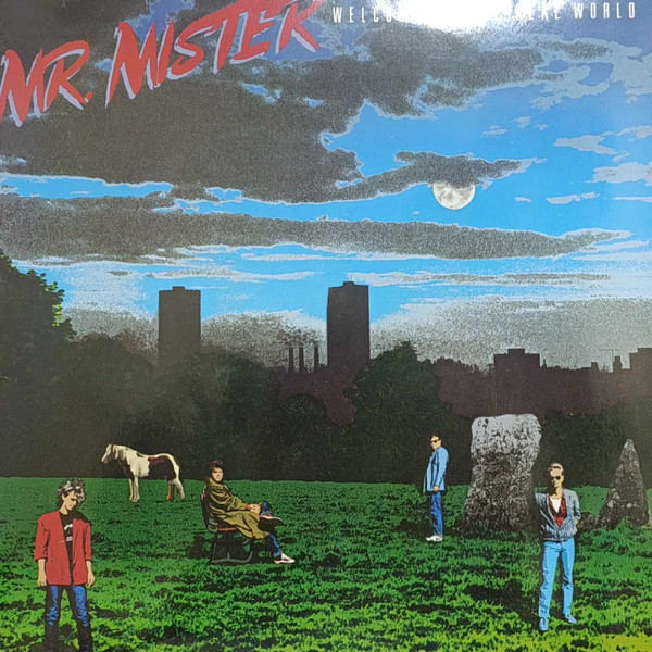 Mr. Mister - Welcome To The Real World | RCA (PL89647) - main Mr. Mister - Welcome To The Real World | RCA (PL89647) - main