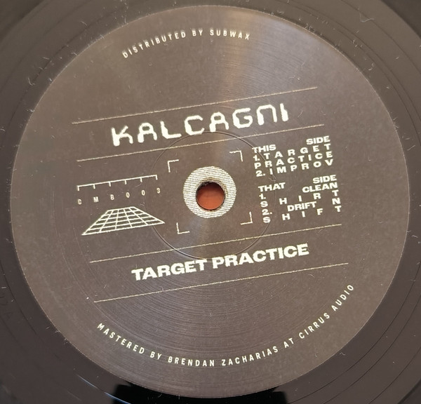 Kalcagni - Target Practice | Cosmoba (CMB003)