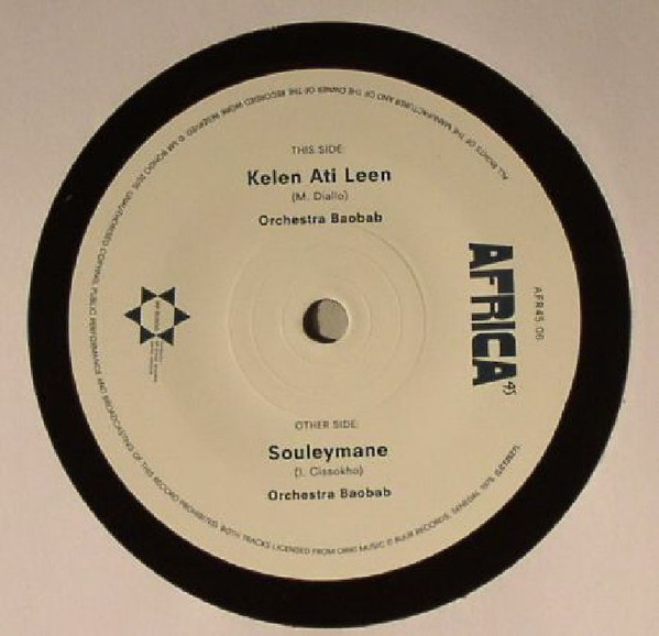 Orchestra Baobab - Kelen Ati Leen / Souleymane | Mr Bongo (AFR45.06)