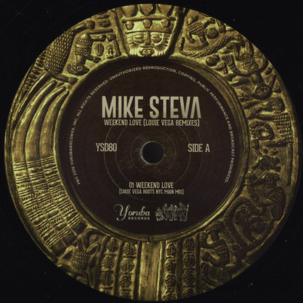 Mike Steva - Weekend Love (Louie Vega Remixes) | Yoruba Records (YSD80)