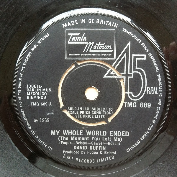 David Ruffin - My Whole World Ended (The Moment You Left Me) | Tamla Motown (TMG 689) - main