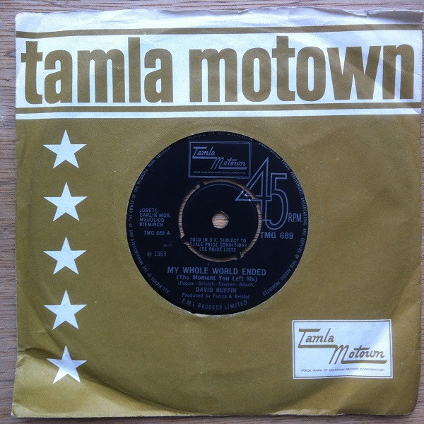 David Ruffin - My Whole World Ended (The Moment You Left Me) | Tamla Motown (TMG 689) - 3