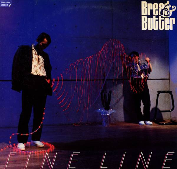 Bread & Butter - Fine Line | TDK Records (T28A-1014)