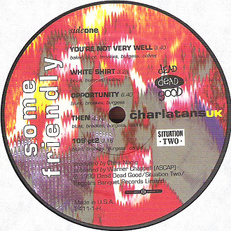 The Charlatans - Some Friendly | RCA (2411-1-H) - 3 The Charlatans - Some Friendly | RCA (2411-1-H) - 3