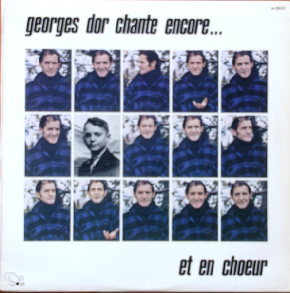 Georges Dor - Chante Encore... Et En Choeur | Solo (SO-25512) - main