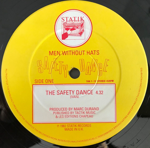 Men Without Hats - The Safety Dance (Extended 'Club Mix') | Statik Records (TAK 1/12) - 3 Men Without Hats - The Safety Dance (Extended 'Club Mix') | Statik Records (TAK 1/12) - 3