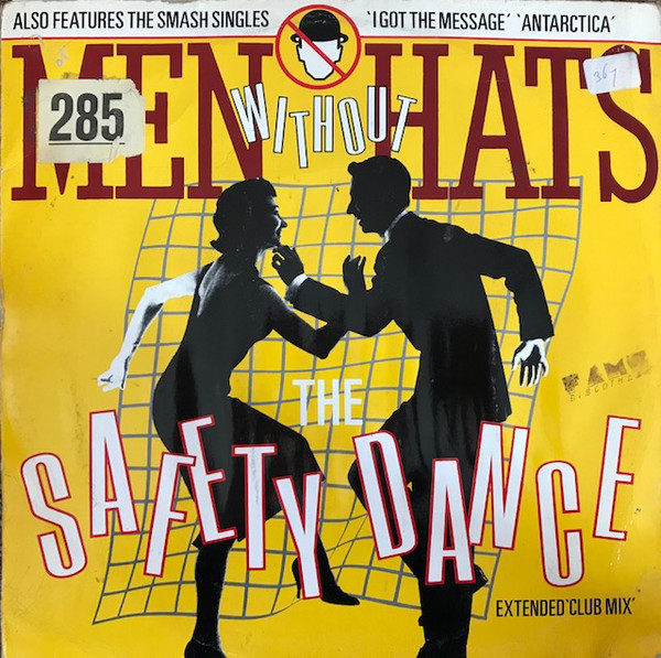 Men Without Hats - The Safety Dance (Extended 'Club Mix') | Statik Records (TAK 1/12) - main Men Without Hats - The Safety Dance (Extended 'Club Mix') | Statik Records (TAK 1/12) - main