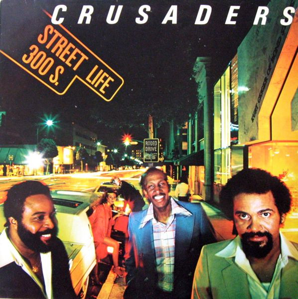 The Crusaders - Street Life | MCA Records (1A 062-62925)