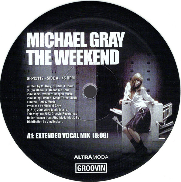 Michael Gray - The Weekend | Groovin Recordings (GR-12112) - 3 Michael Gray - The Weekend | Groovin Recordings (GR-12112) - 3
