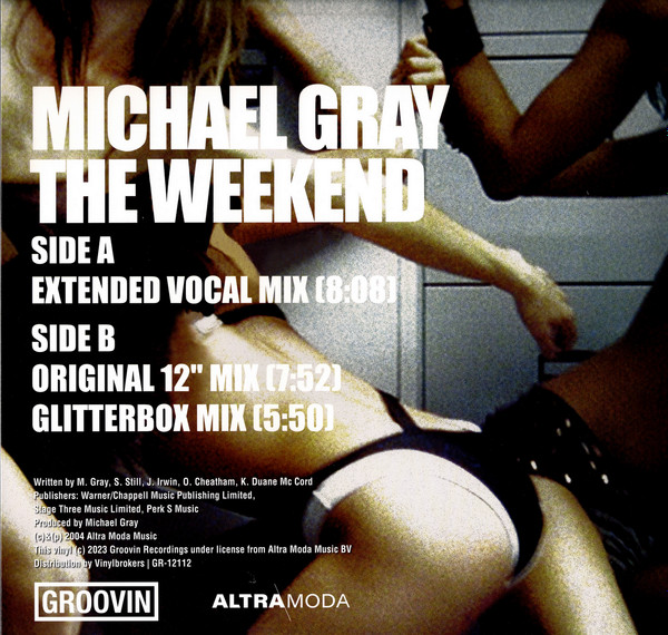 Michael Gray - The Weekend | Groovin Recordings (GR-12112) - 2 Michael Gray - The Weekend | Groovin Recordings (GR-12112) - 2