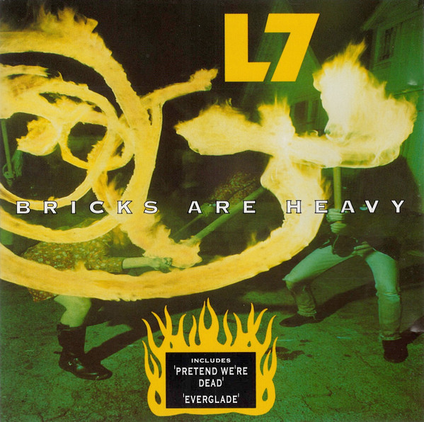 L7 - Bricks Are Heavy | Slash (828 307-2) - main