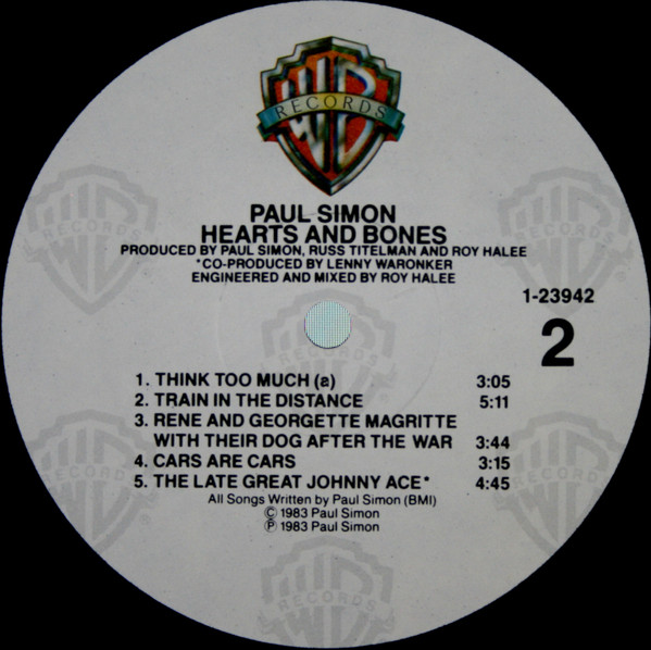 Paul Simon - Hearts And Bones | Warner Bros. Records (9 23942-1) - 4 Paul Simon - Hearts And Bones | Warner Bros. Records (9 23942-1) - 4