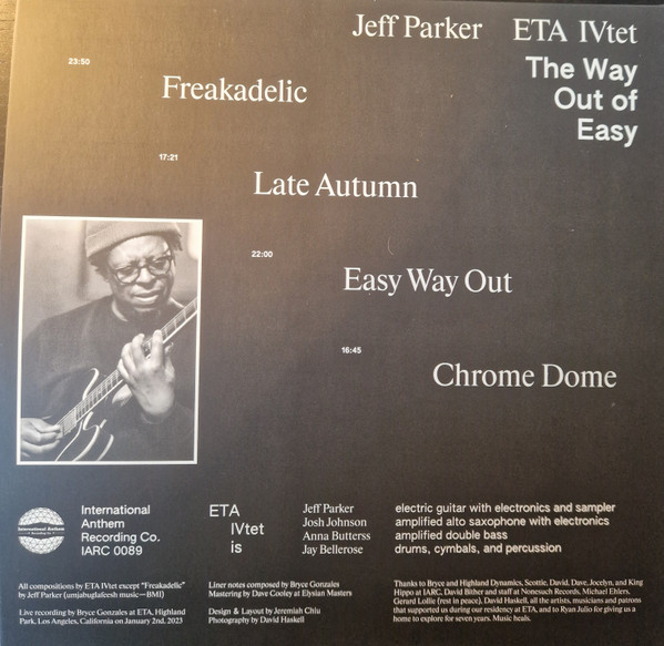 Jeff Parker ETA IVtet & Jeff Parker - The Way Out Of Easy | International Anthem Recording Company (IARC0089) - 2 Jeff Parker ETA IVtet & Jeff Parker - The Way Out Of Easy | International Anthem Recording Company (IARC0089) - 2