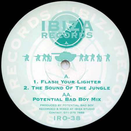 Potential Bad Boy - Flash Your Lighter / The Sound Of The Jungle | Ibiza Records (IRO-38)
