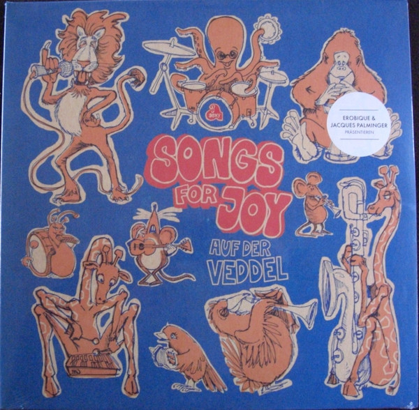 Erobique & Jacques Palminger - Songs For Joy Auf Der Veddel | a sexy (Asexy record 014) Erobique & Jacques Palminger - Songs For Joy Auf Der Veddel | a sexy (Asexy record 014)
