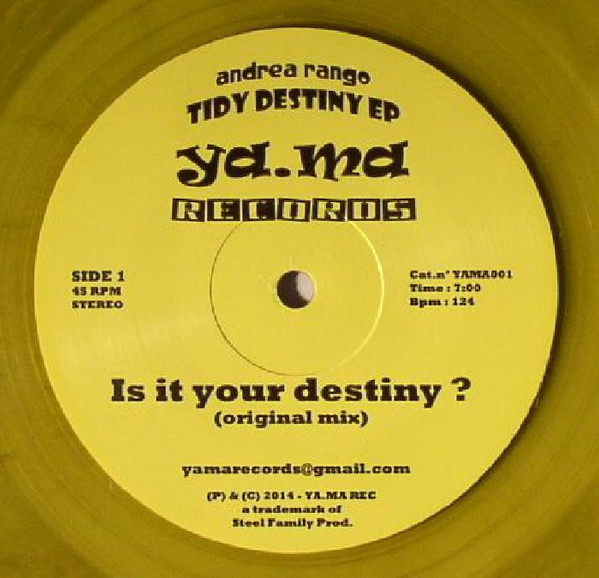Andrea Rango - Tidy Destiny EP | Ya.Ma Records (YAMA001) - main