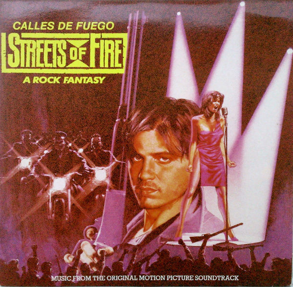 Various - Calles De Fuego (Streets Of Fire - A Rock Fantasy)  Music From The Original Motion Picture Soundtrack | MCA Records (MCA 03221)