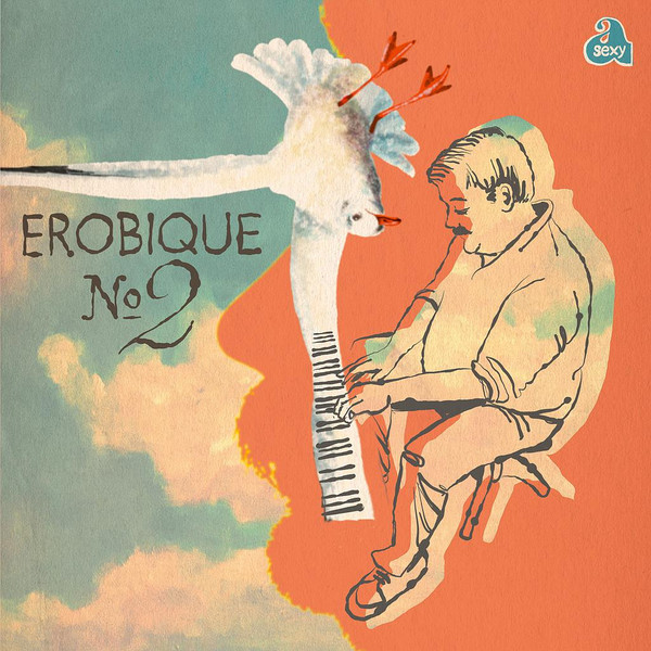 Erobique - No. 2 | a sexy (Asexy Record 010) Erobique - No. 2 | a sexy (Asexy Record 010)