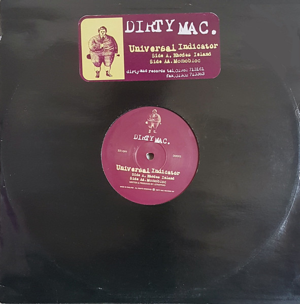 Universal Indicator - Rhodes Island / Monobloc | Dirty Mac (DM001)