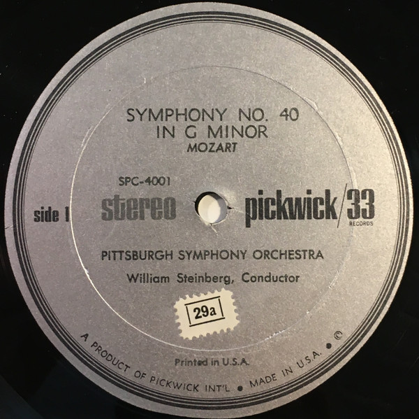 Wolfgang Amadeus Mozart / Franz Schubert - William Steinberg , Pittsburgh Symphony Orchestra - Symphony No. 40 In G Minor / Symphony No. 8 | Pickwick/33 Records (SPC-4001) - 3