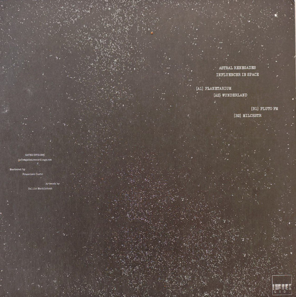 Astral Renegades - Influencer In Space | Gated (GTD.028) - 2 Astral Renegades - Influencer In Space | Gated (GTD.028) - 2
