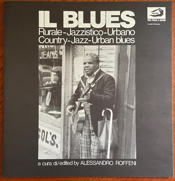 Various - Il Blues: Rurale - Jazzistico - Urbano | Albatros (ALB/8) - 3 Various - Il Blues: Rurale - Jazzistico - Urbano | Albatros (ALB/8) - 3