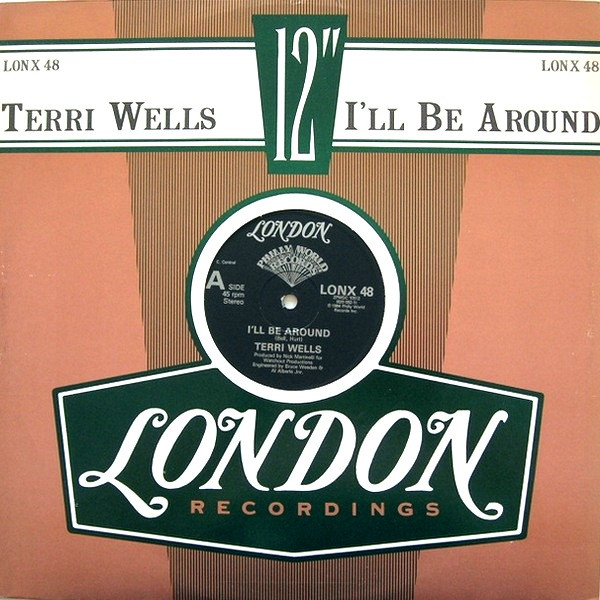 Terri Wells - I'll Be Around | London Records (LONX 48)