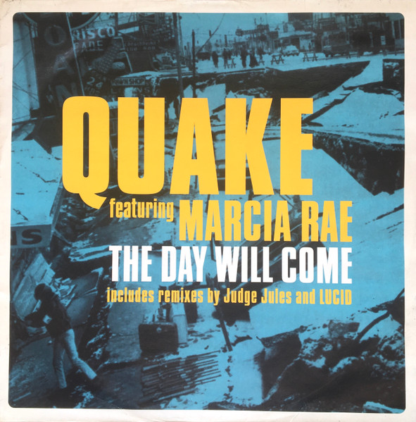 Quake Featuring Marcia Rae - The Day Will Come | FFRR (FX 344) - main