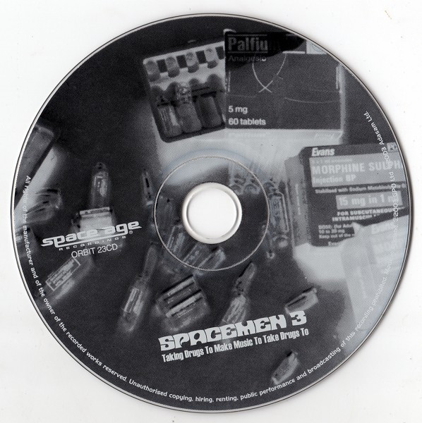 Spacemen 3 - Taking Drugs To Make Music To Take Drugs To | Space Age Recordings (ORBIT 23CD) - 4