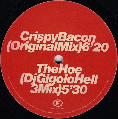 Laurent Garnier - Crispy Bacon (Part 1) | F Communications (F055T) - 2