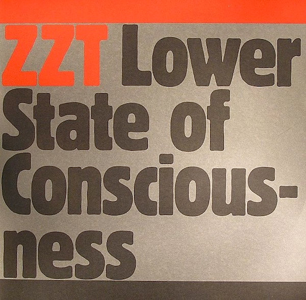ZZT - Lower State Of Consciousness | Turbo (TURBO 043)