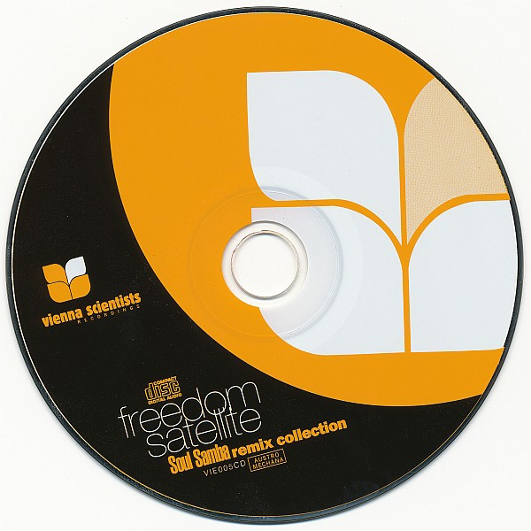 Freedom Satellite - Soul Samba Remix Collection | Vienna Scientists Recordings (VIE 005 CD) - 3