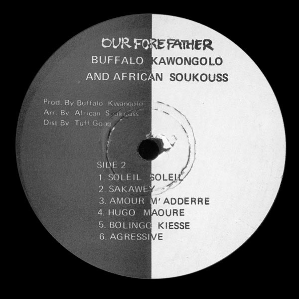 Buffalo Kawongolo & African Soukouss - Our Forefather | Tuff Gong (none) - 4 Buffalo Kawongolo & African Soukouss - Our Forefather | Tuff Gong (none) - 4
