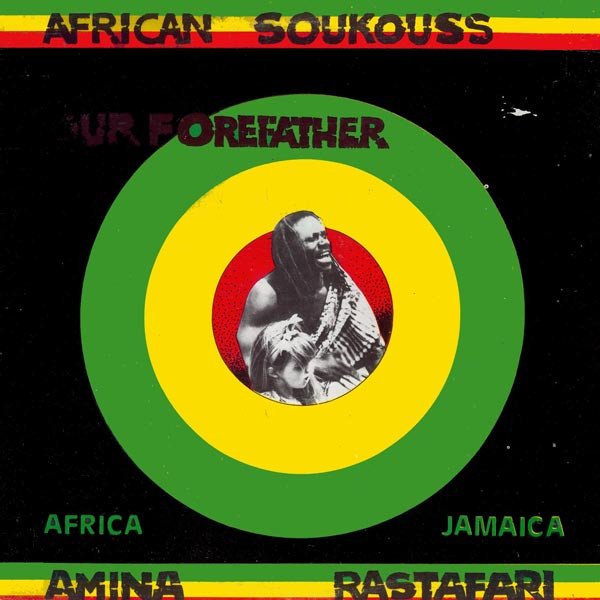Buffalo Kawongolo & African Soukouss - Our Forefather | Tuff Gong (none)