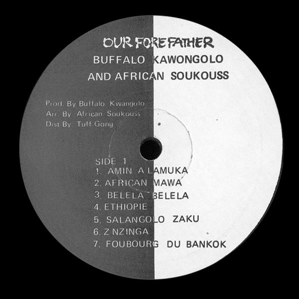 Buffalo Kawongolo & African Soukouss - Our Forefather | Tuff Gong (none) - 3 Buffalo Kawongolo & African Soukouss - Our Forefather | Tuff Gong (none) - 3