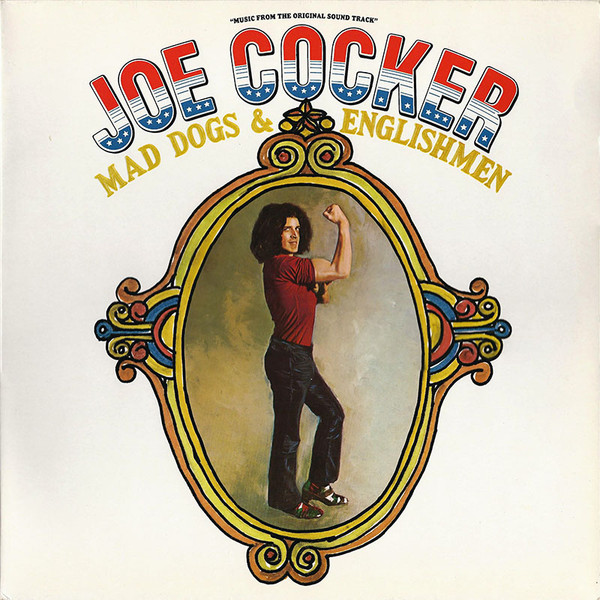 Joe Cocker - Mad Dogs & Englishmen | A&M Records (396 002-1)