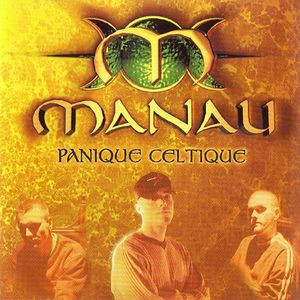 Manau - Panique Celtique | Polydor (547 405-2) - main