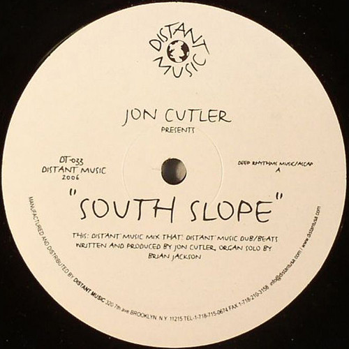 Jon Cutler - South Slope | Distant Music (DT-033) - main Jon Cutler - South Slope | Distant Music (DT-033) - main