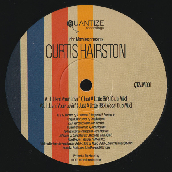 John Morales Presents Curtis Hairston - I Want Your Lovin' / I Want You All Tonight | Quantize Recordings (QTZJM001) - 3 John Morales Presents Curtis Hairston - I Want Your Lovin' / I Want You All Tonight | Quantize Recordings (QTZJM001) - 3
