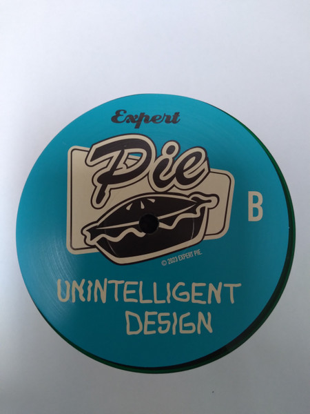 Expert Pie - Unintelligent Design | Not On Label (none) - 4 Expert Pie - Unintelligent Design | Not On Label (none) - 4